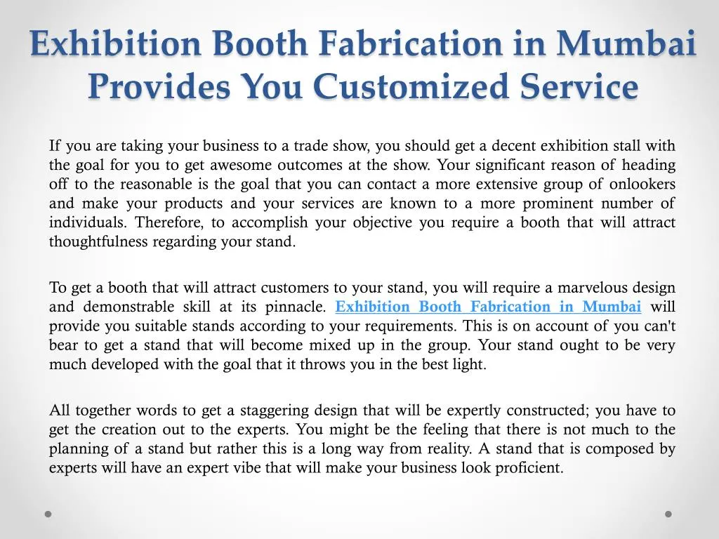 exhibition booth fabrication in mumbai provides you customized service