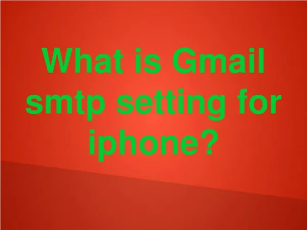 Gmail smtp for iphone