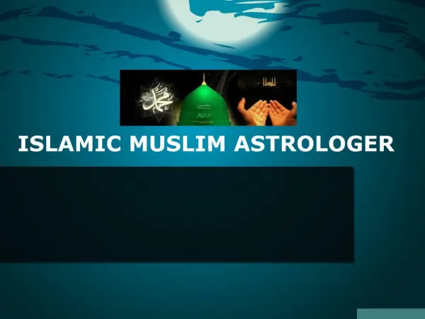 Top Islamic Muslim Astrologer