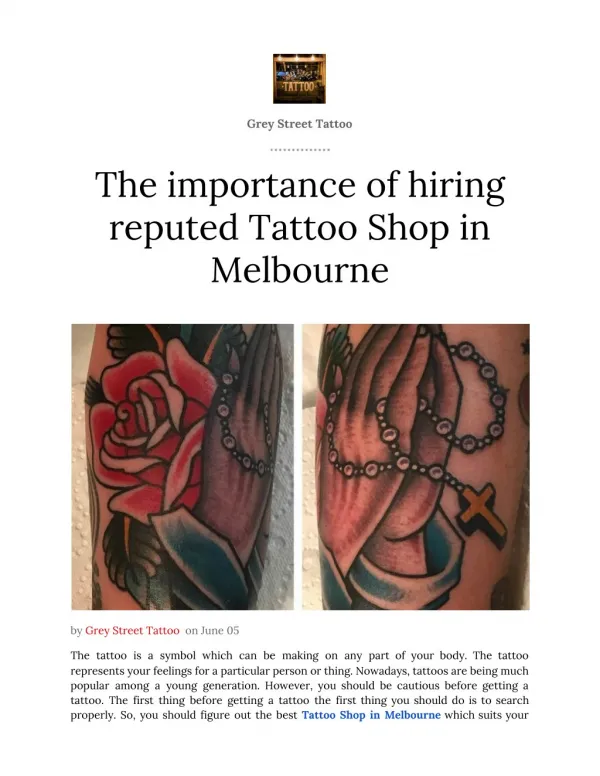 The Importance of Hiring a reputed Tattoo Shop in Melbourne