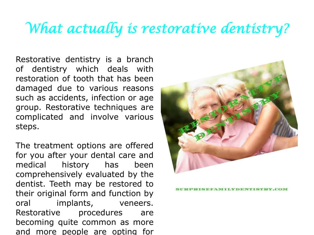 what actually is restorative dentistry