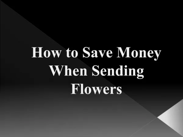 How to Save Money When Sending Flowers