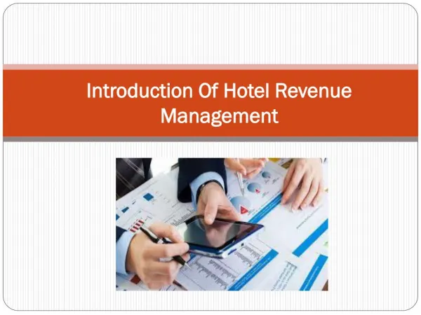 Introduction Of Hotel Revenue Management - Juan Antonio Manrique Long Beach CA