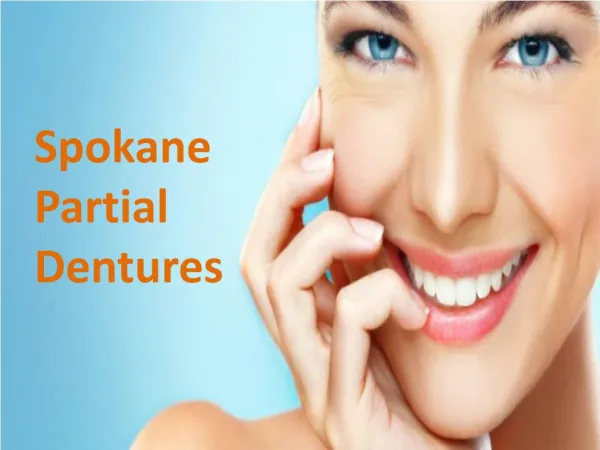 Spokane Partial Dentures