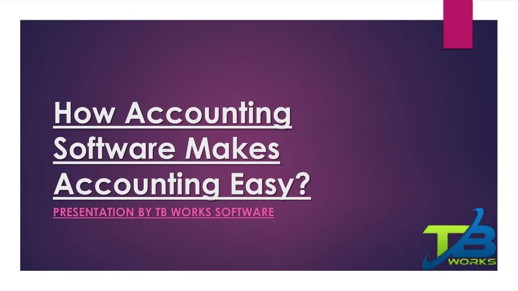 how accounting software makes accounting easy