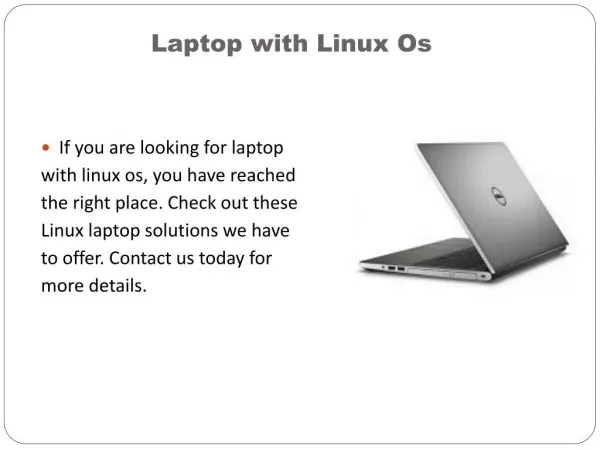 Laptop with Linux Os