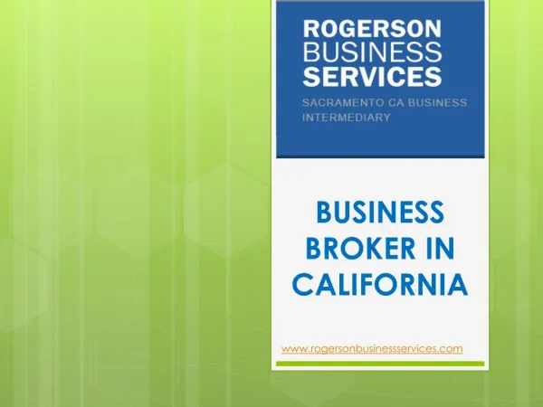 Business Broker in California - www.rogersonbusinessservices.com