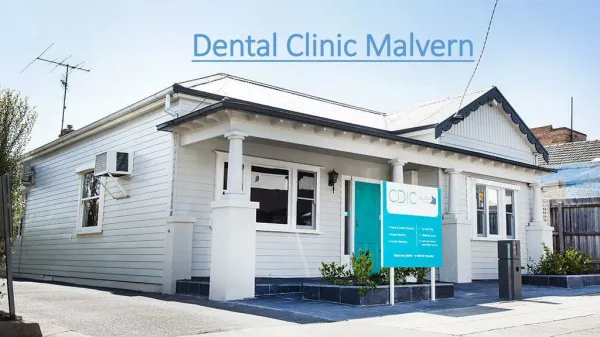 Dental Clinic Malvern - cdic.com.au