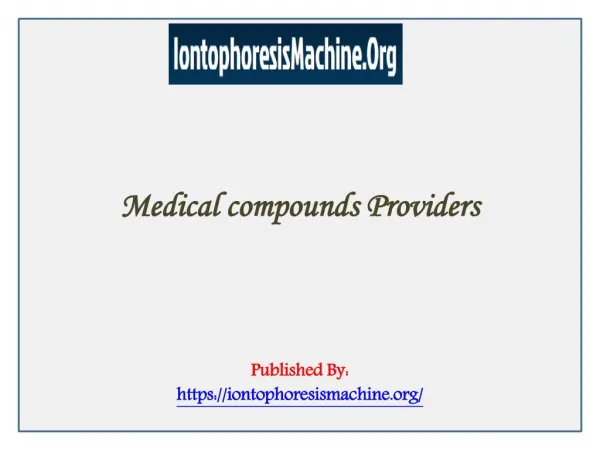 Medical compounds Providers