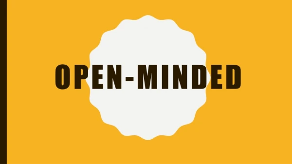 Open-minded