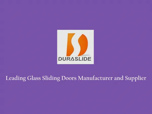Glass Sliding Doors Manufacturer