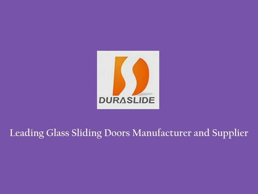leading glass sliding doors manufacturer