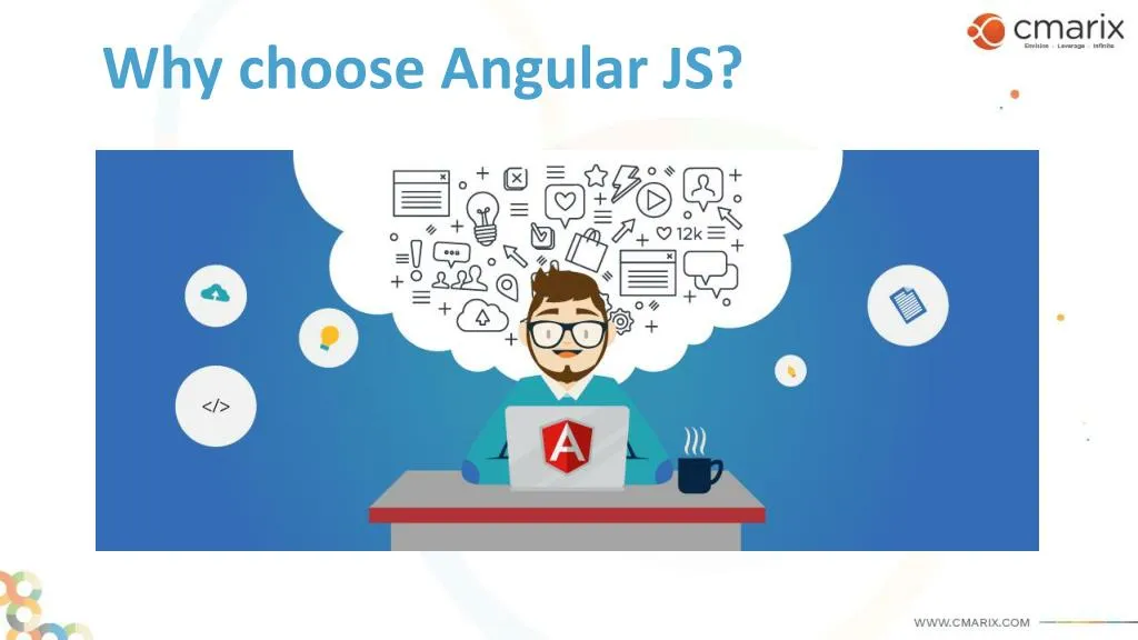 why choose angular js