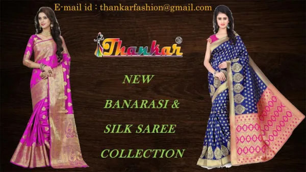 New Collection Of Silk & Banarasi Saree