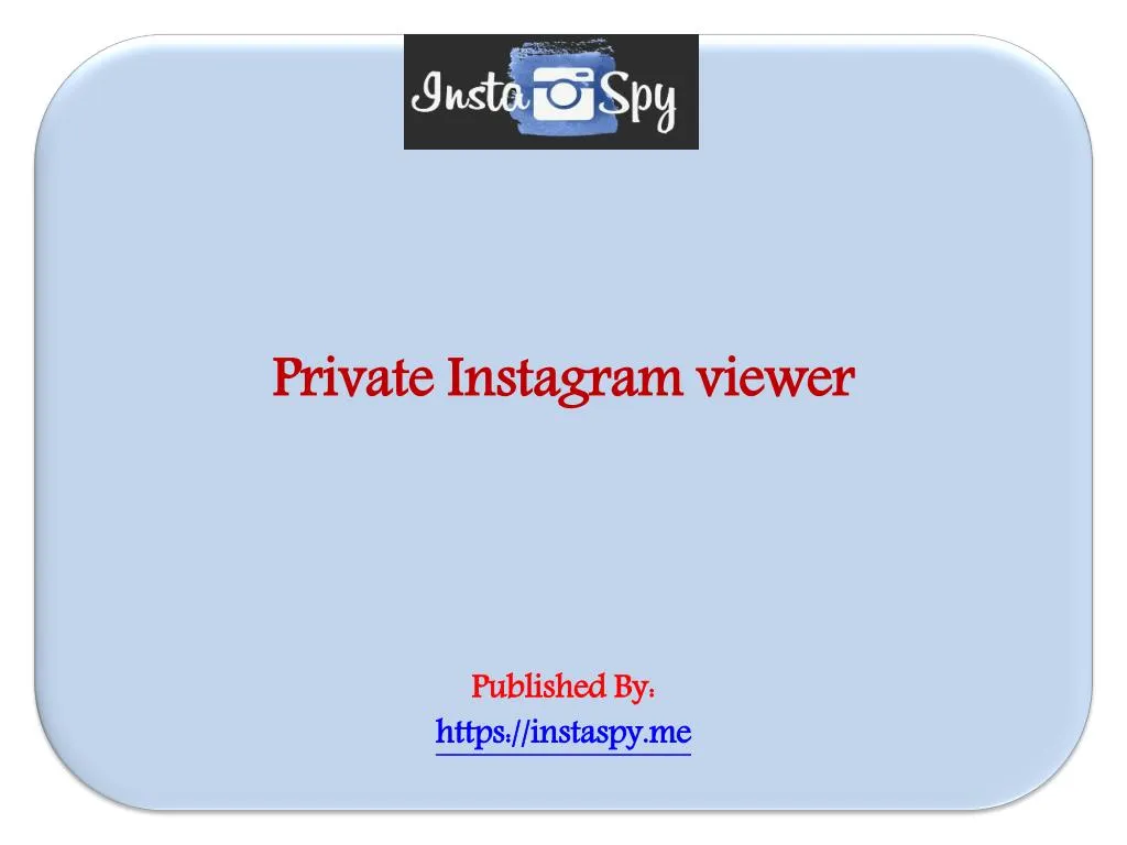 private instagram viewer published by https instaspy me