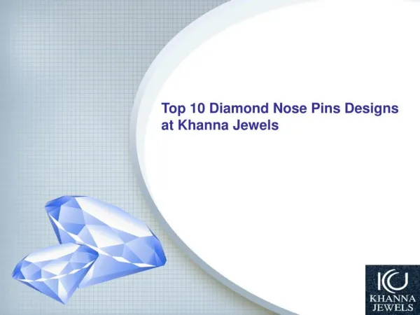 Top 10 Diamond Nose Pins Designs - Khanna Jewels