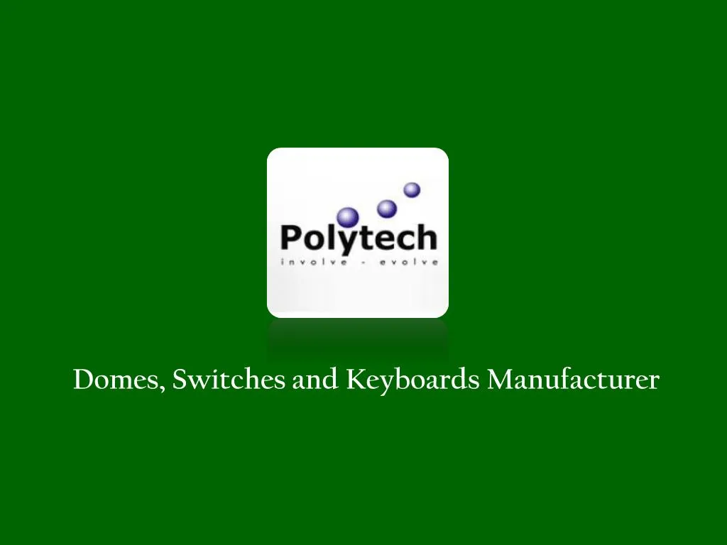 domes switches and keyboards manufacturer