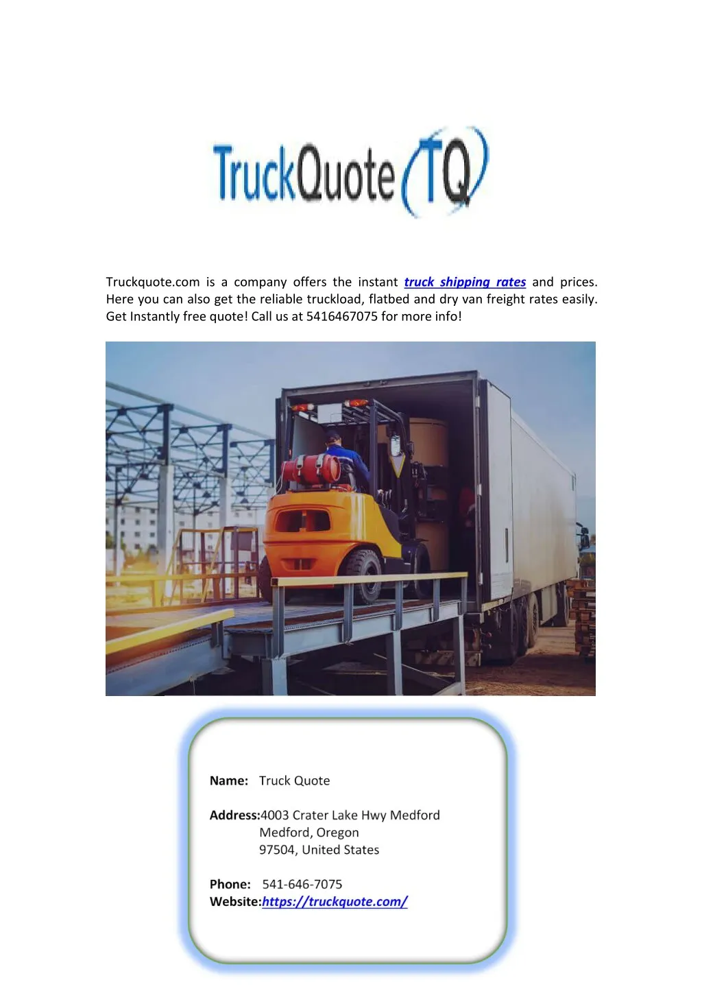 truckquote com is a company offers the instant