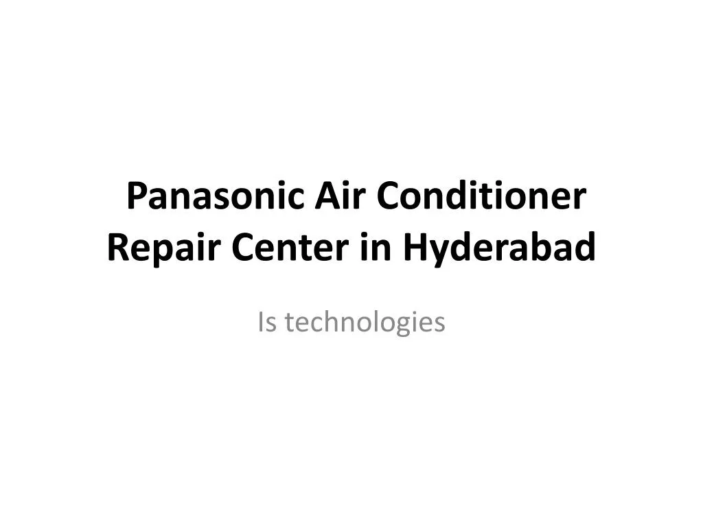 panasonic air conditioner repair center in hyderabad
