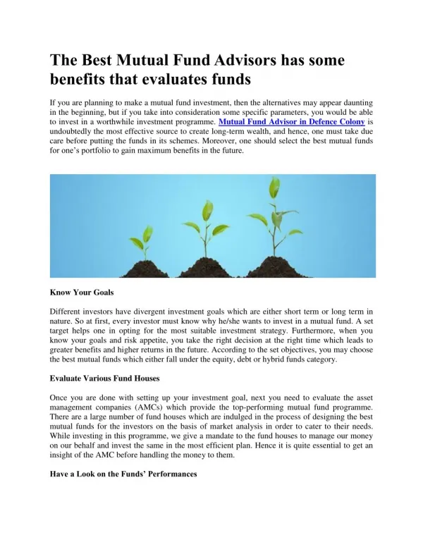 The Best Mutual Fund Advisors has some benefits that evaluates funds