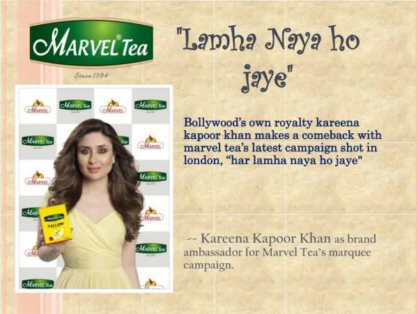 Bollywood’s own royalty kareena kapoor khan makes a comeback with marvel tea’s latest campaign shot in london, “har lamh
