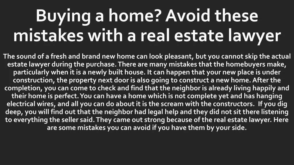 buying a home avoid these mistakes with a real estate lawyer
