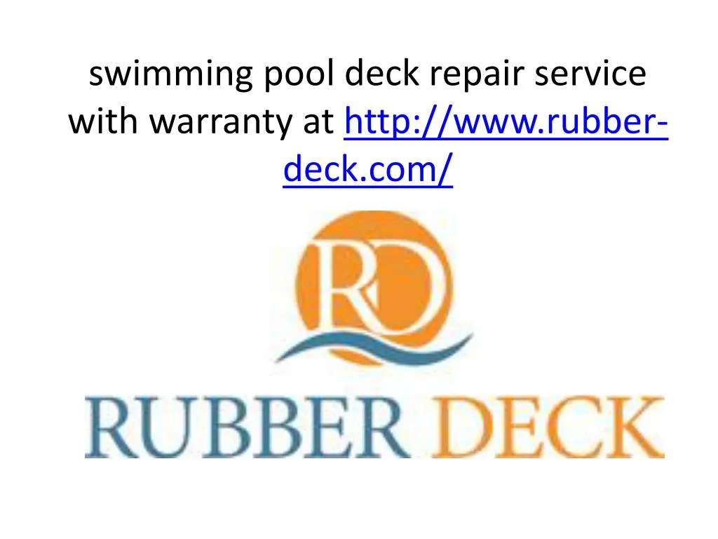 swimming pool deck repair service with warranty at http www rubber deck com