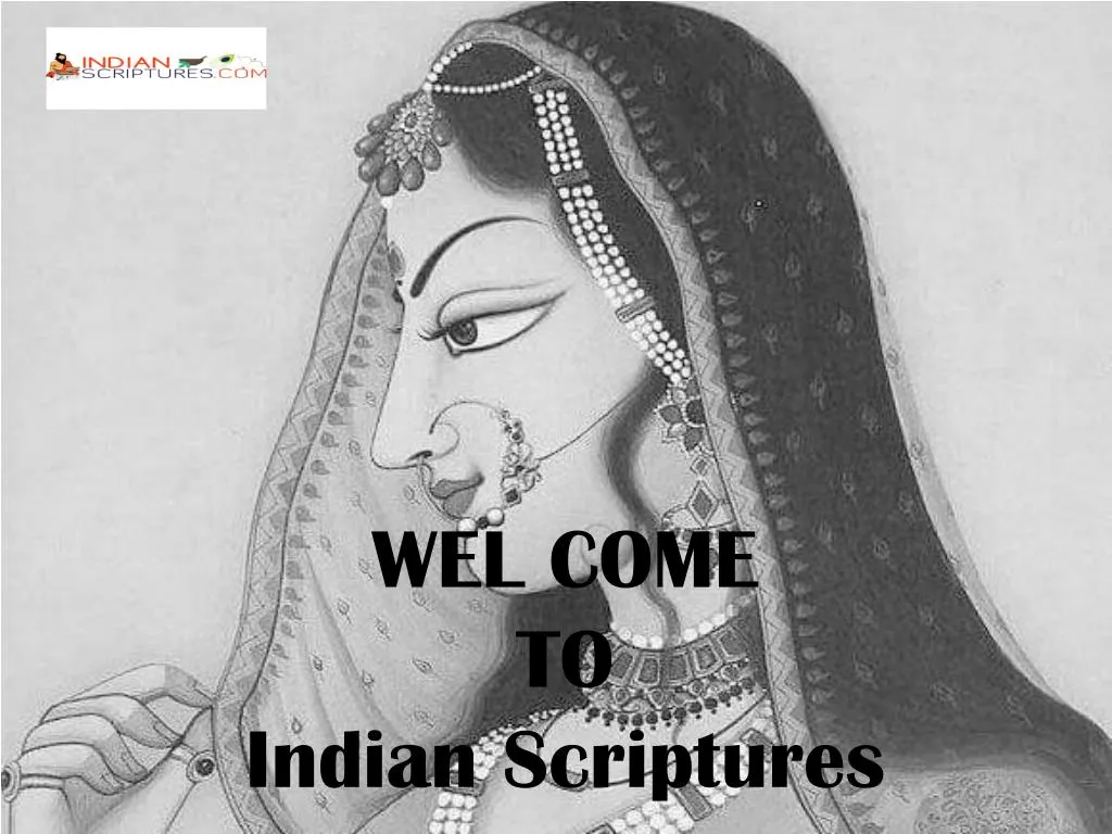wel come to indian scriptures