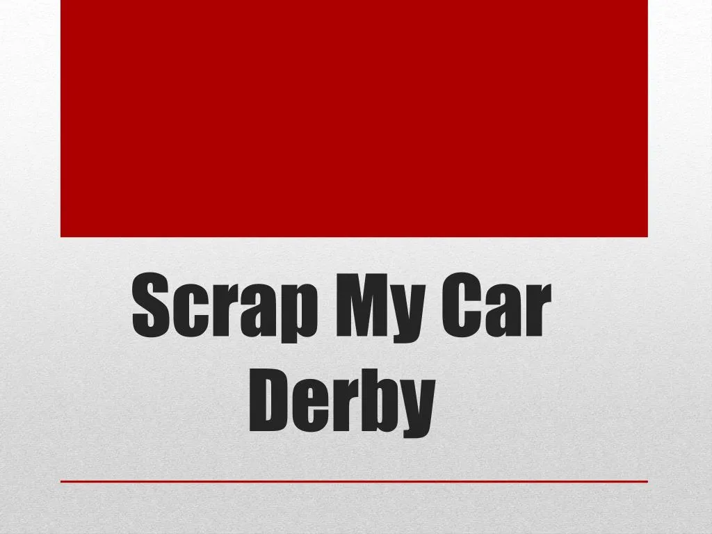scrap my car derby