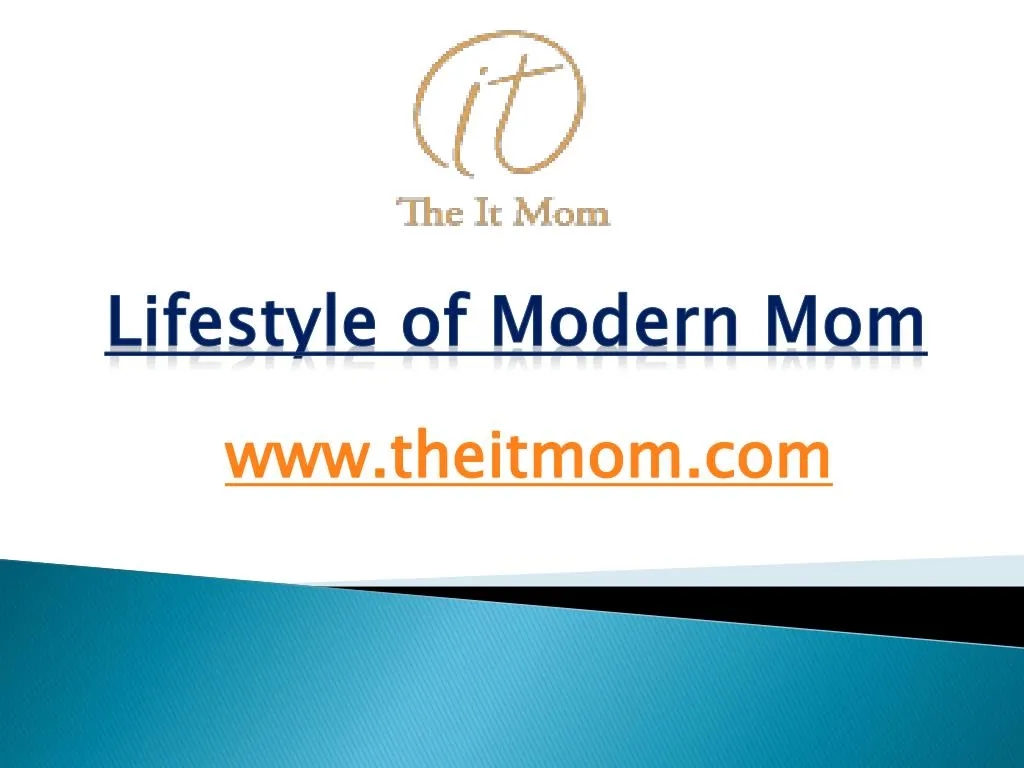 lifestyle of modern mom
