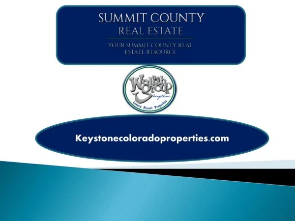 Luxurious Keystone, Colorado Real Estate Properties for Sale