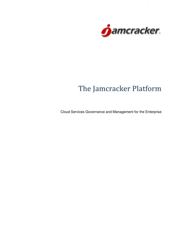 The Jamcracker Platform - Cloud Services Governance and Management for the Enterprise