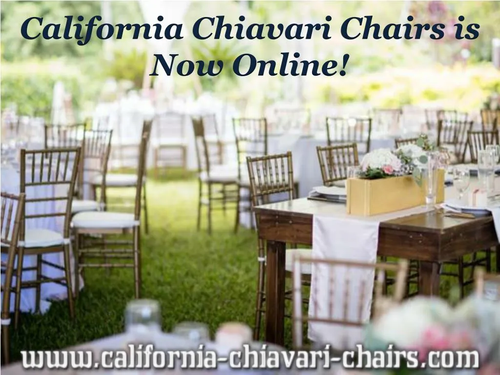 california chiavari chairs is now online