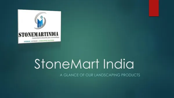 Landscaping By StoneMart in India