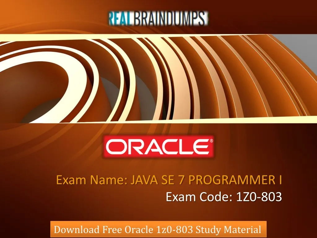 exam name java se 7 programmer i exam code 1z0 803