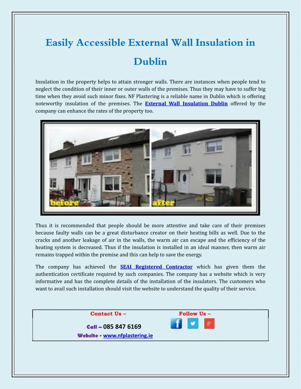 easily accessible external wall insulation