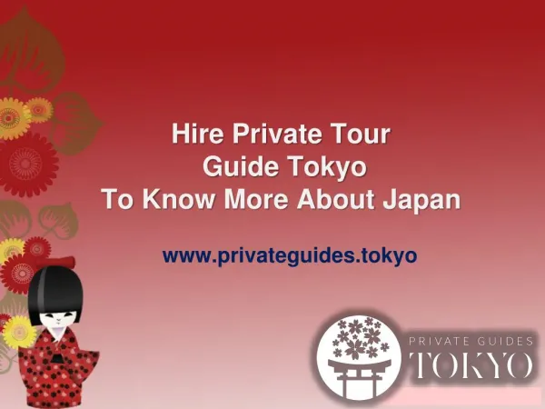 Private Tour Guide Tokyo