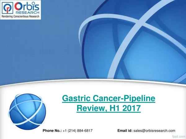 Gastric Cancer Pipeline H1 2017 Review Market Landscape and Top Companies Analyzed Report