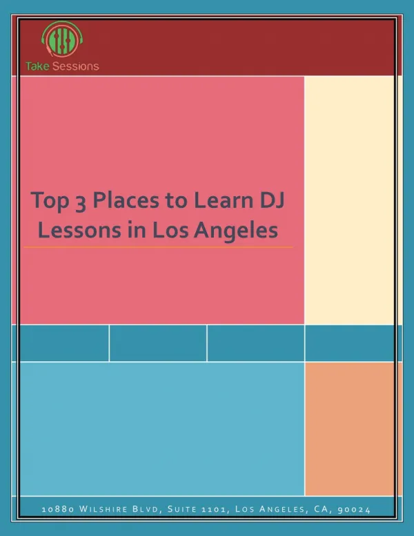 Top 3 Places to Learn DJ Lessons in Los Angeles