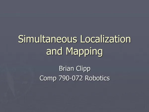 Simultaneous Localization and Mapping