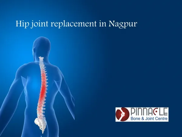 Hip Joint Replacement in Nagpur