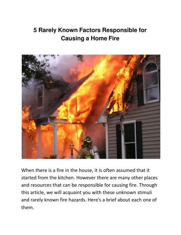 5 Rarely Known Factors Responsible for Causing a Home Fire