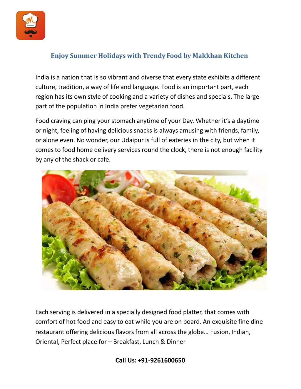 enjoy summer holidays with trendy food by makkhan