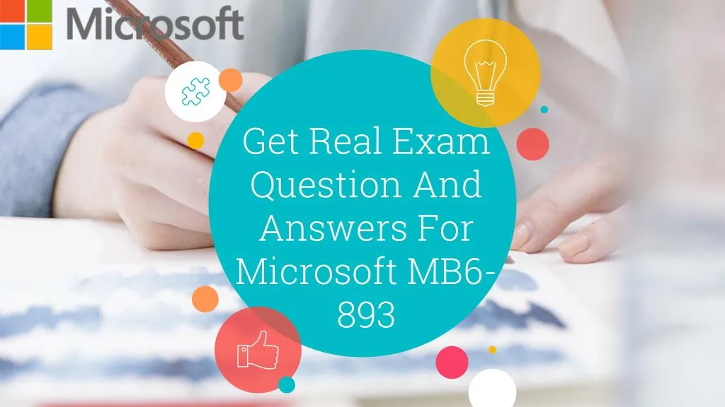 get real exam question and answers for microsoft mb6 893