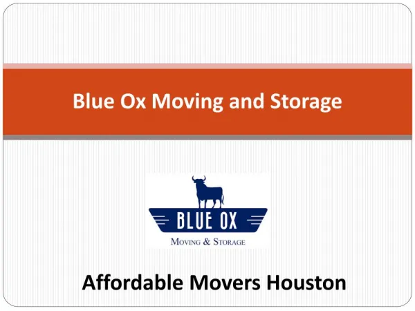 Affordable Movers Houston - Blue Ox Moving & Storage