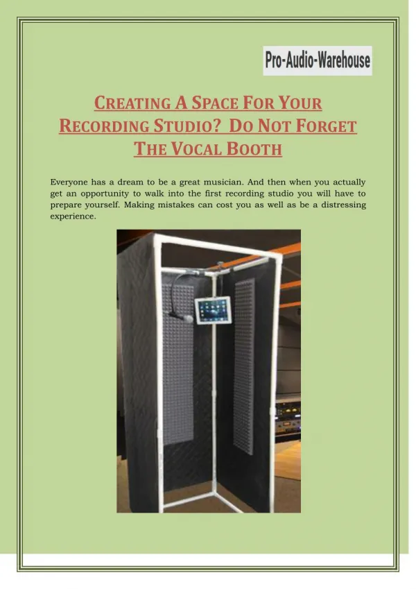 Use Better Vocal Booth For Recording : Pro Audio Warehouse