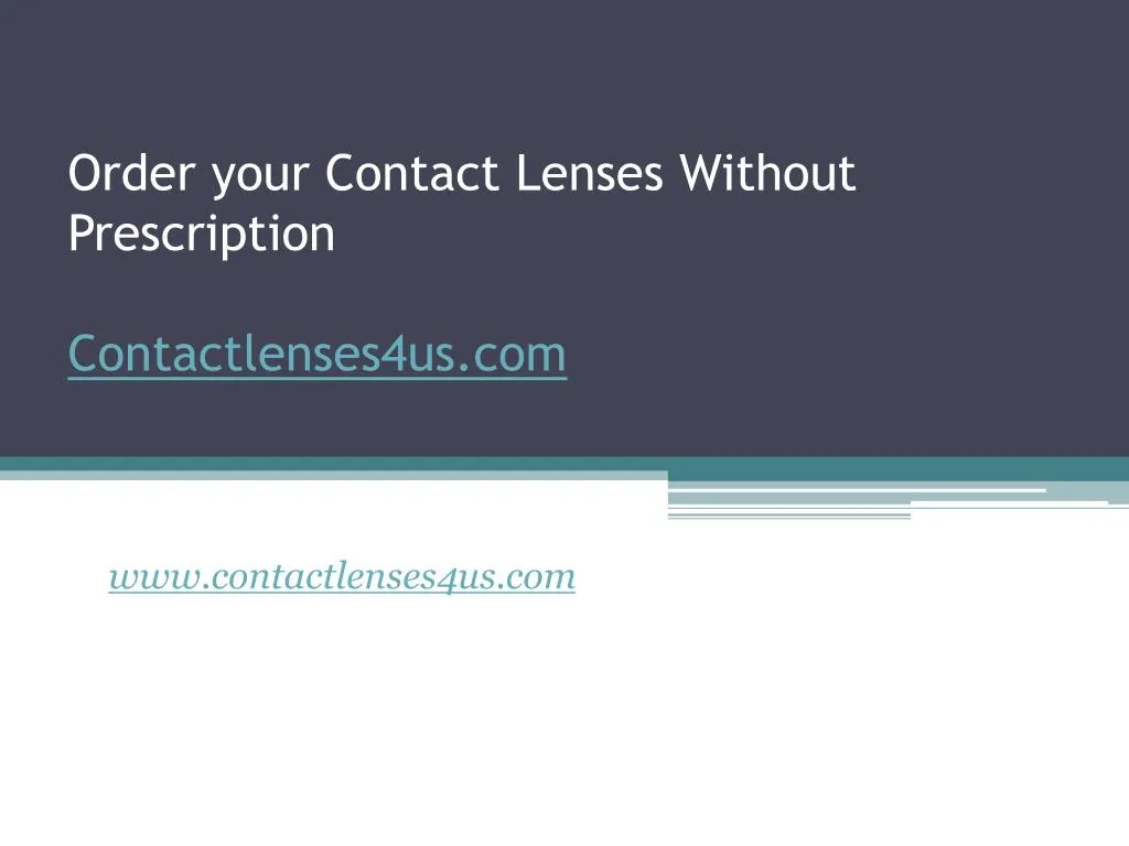 order your contact lenses without prescription contactlenses4us com