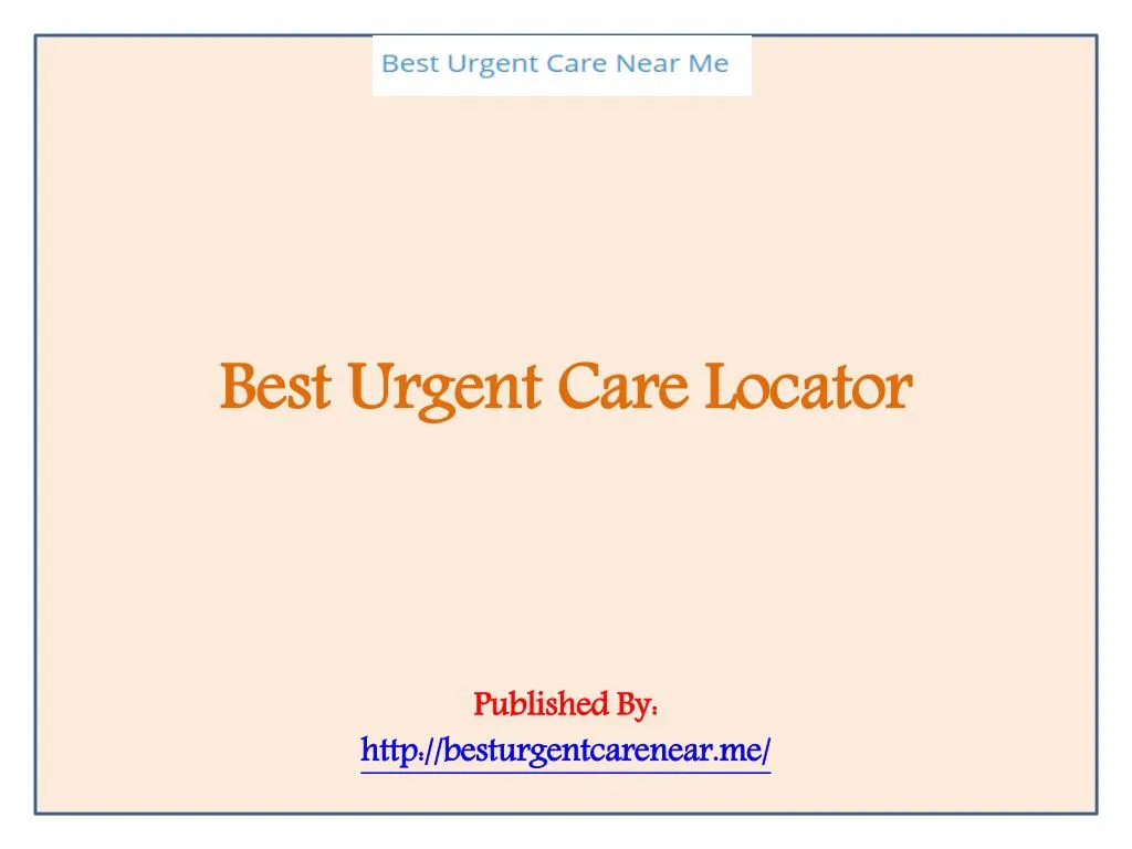 best urgent care locator published by http besturgentcarenear me
