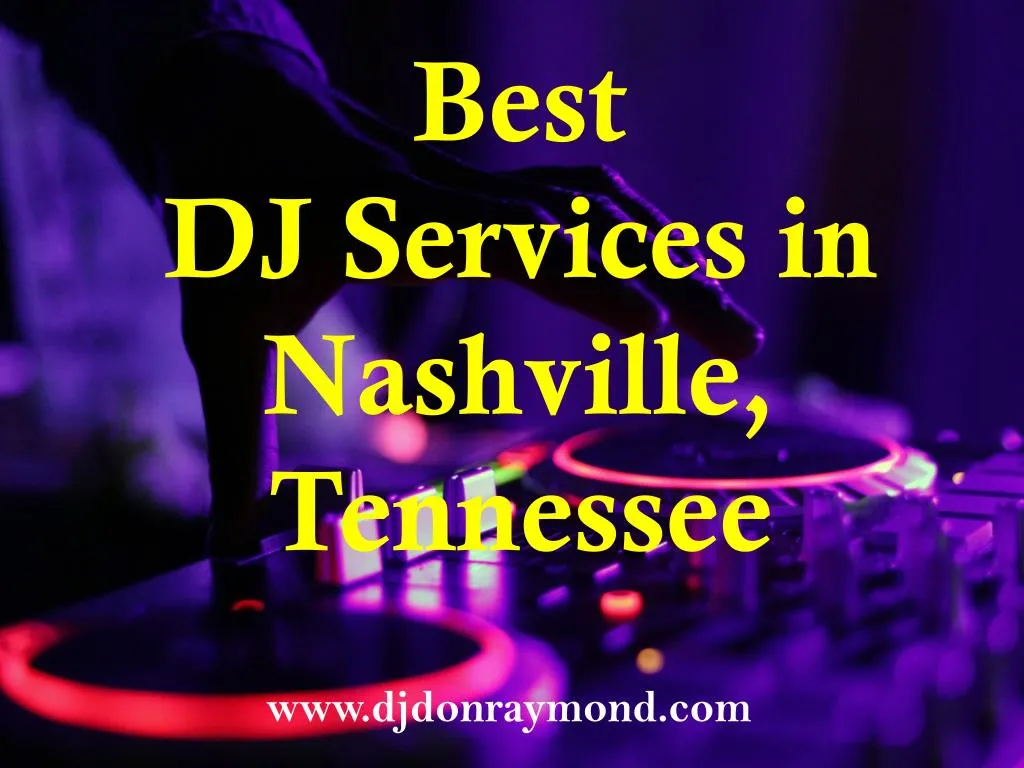 best dj services in nashville tennessee
