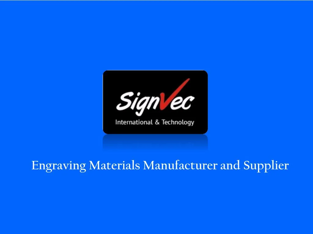 engraving materials manufacturer and supplier